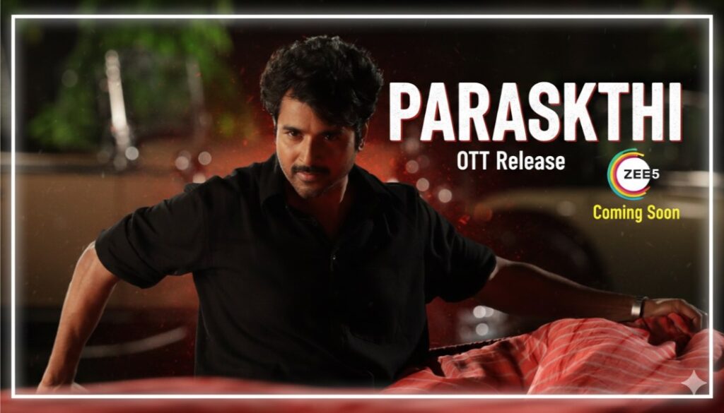 parasakthi ott release date